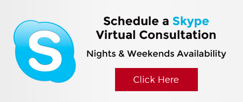 Schedule a Skype Virtual Consultation. Nights and Weekends Availability - Click Here